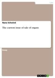 Cover von The current issue of sale of organs