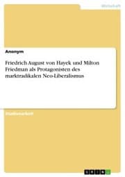 Cover von Friedrich August von Hayek und Milton Friedman als Protagonisten des marktradikalen Neo-Liberalismus