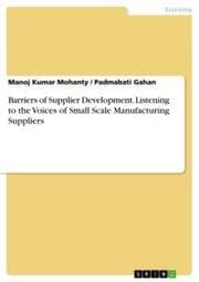 Cover von Barriers of Supplier Development. Listening to the Voices of Small Scale Manufacturing Suppliers