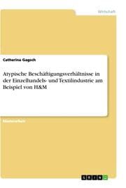 Cover von Atypische Beschäftigungsverhältnisse in der Einzelhandels- und Textilindustrie am Beispiel von H&M