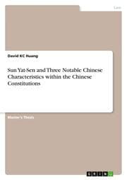 Cover von Sun Yat-Sen and Three Notable Chinese Characteristics within the Chinese Constitutions
