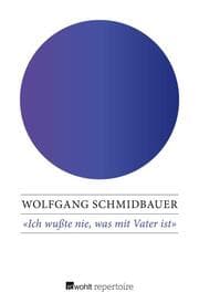 Cover von Ich wußte nie, was mit Vater ist