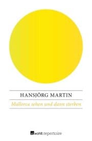 Cover von Mallorca sehen und dann sterben