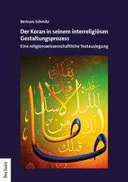 Cover von Der Koran in seinem interreligiösen Gestaltungsprozess