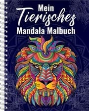 Cover von Mein Tierisches Mandala Malbuch