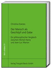 Cover von Der Mensch als Geschöpf und Gabe