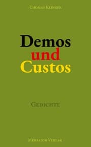 Cover von Demos und Custos