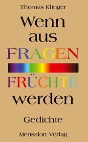 Cover von Wenn aus Fragen Früchte werden