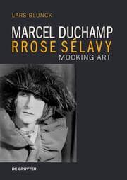 Cover von Marcel Duchamp Rrose Sélavy
