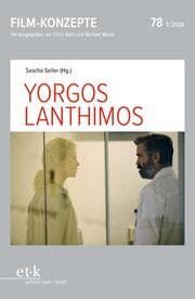 Cover von FILM-KONZEPTE 78 - Yorgos Lanthimos