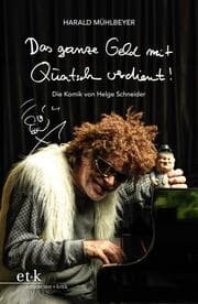 Cover von Das ganze Geld mit Quatsch verdient!