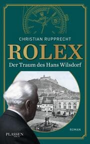 Cover von Rolex: Der Traum des Hans Wilsdorf