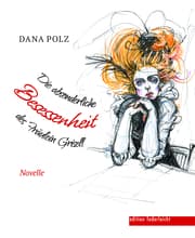 Cover von Die absonderliche Besessenheit des Fräulein Grisell