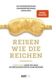Cover von Reisen wie die Reichen