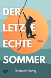 Cover von Der letzte echte Sommer