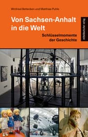 Cover von Von Sachsen-Anhalt in die Welt