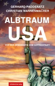 Cover von Albtraum USA: Von der Demokratie zum Gottesstaat