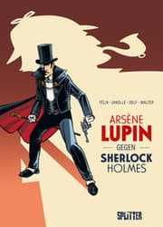 Cover von Arsène Lupin gegen Sherlock Holmes (Graphic Novel)