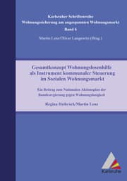 Cover von Gesamtkonzept Wohnungslosenhilfe als Instrument kommunaler Steuerung im Sozialen Wohnungsmarkt. Ein Beitrag zum Nationalen Aktionsplan der Bundesregierung gegen Wohnungslosigkeit