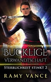 Cover von Bucklige Verwandtschaft