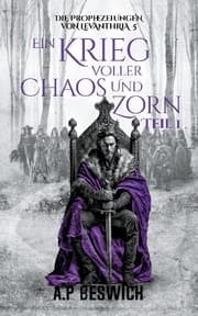 Cover von Ein Krieg voller Chaos und Zorn, Teil 1