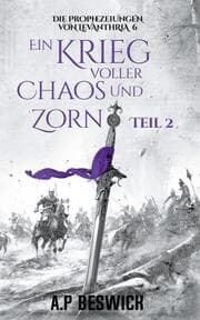Cover von Ein Krieg voller Chaos und Zorn, Teil 2