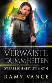 Cover von Verwaiste Dummheiten