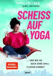 Cover von Scheiß auf Yoga!
