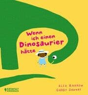 Cover von Wenn ich einen Dinosaurier hätte