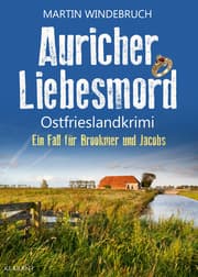 Cover von Auricher Liebesmord. Ostfrieslandkrimi