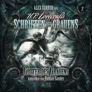 Cover von H.P. Lovecrafts Schriften des Grauens - Folge 2: Götter des Grauens
