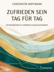 Cover von Zufrieden sein - Tag für Tag