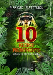 Cover von 10 kleine Prominente gingen in den Dschungel