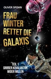 Cover von Frau Winter rettet die Galaxis