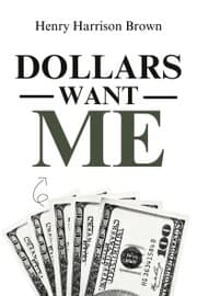 Cover von Dollars Want Me
