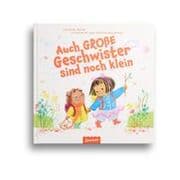 Cover von Auch große Geschwister sind noch klein