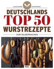 Cover von Deutschlands Top 50 Wurstrezepte zum Selbermachen