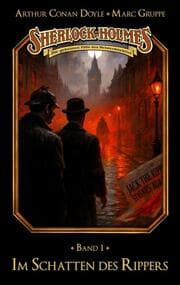 Cover von Sherlock Holmes Band 01 - Im Schatten des Rippers