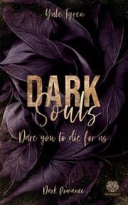 Cover von Dark Souls - Dare you to die for us (Band 3)