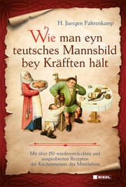 Cover von Wie man eyn teutsches Mannsbild bey Kräfften hält