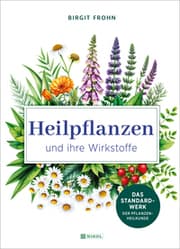 Cover von Heilpflanzen und ihre Wirkstoffe