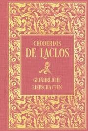 Cover von Gefährliche Liebschaften