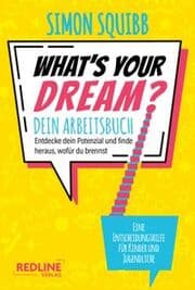 Cover von What's Your Dream - Dein Arbeitsbuch