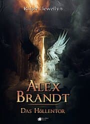 Cover von Alex Brandt - Das Höllentor