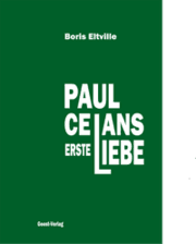 Cover von Paul Celans erste Liebe