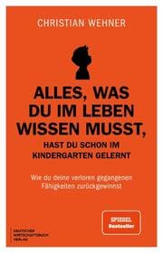 Cover von Alles, was du im Leben wissen musst, hast du schon im Kindergarten gelernt