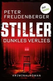 Cover von STILLER - Dunkles Verlies