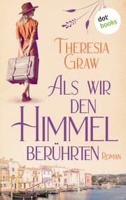 Cover von Als wir den Himmel berührten