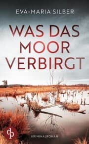 Cover von Was das Moor verbirgt