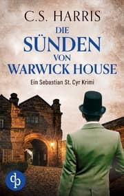 Cover von Die Sünden von Warwick House - Der fesselnde historische Krimi im düsteren Regency London
